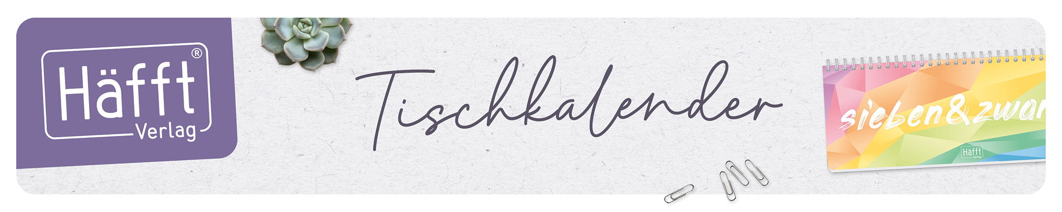 Tischkalender von Häfft Tischkalender von Häfft